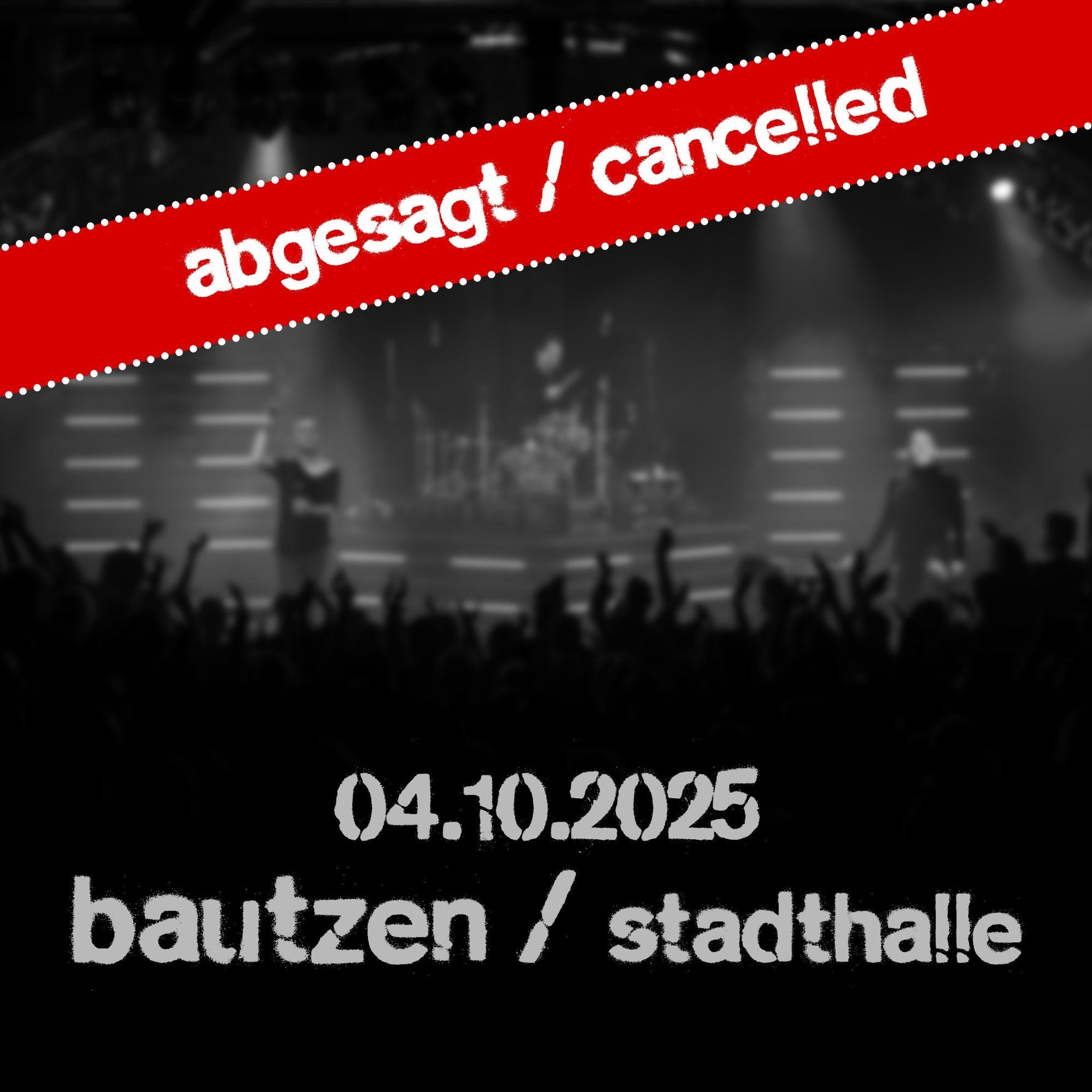 Konzert in Bautzen abgesagt!