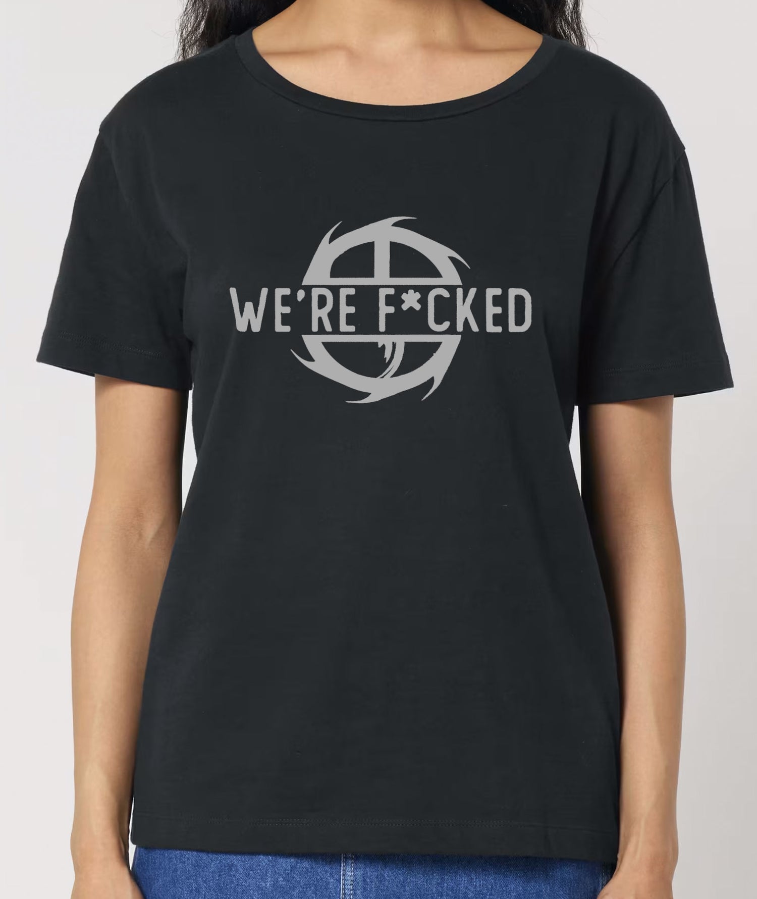 Women's T-Shirt "We're F*cked"