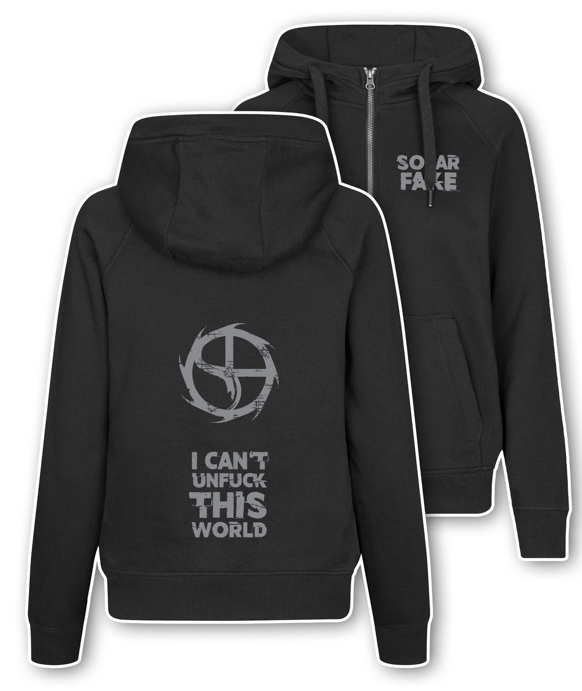 Women's Zip Hoodie "I can't unfuck this world"